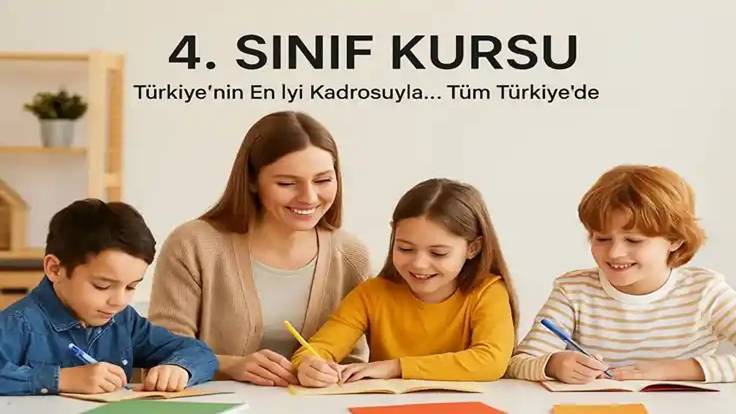4. Sınıf Kursu | Bire Bir Özel Ders | 0535 778 95 96 | XYZ Akademi