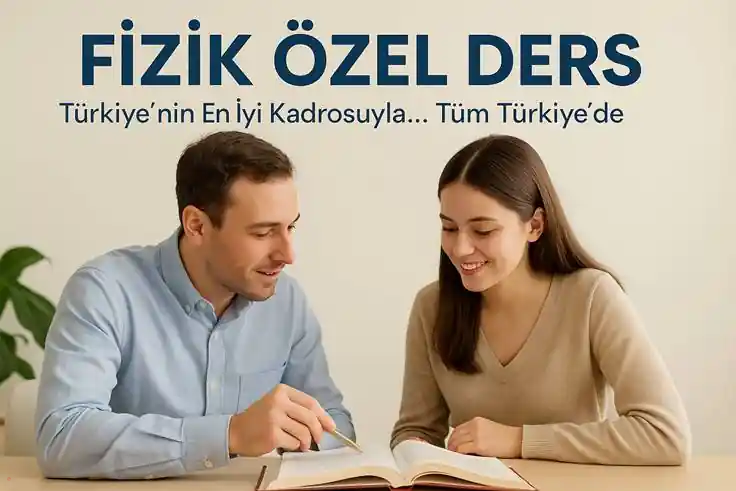 Fizik Özel Ders | TYT – AYT Fizik Birebir Ders | XYZ Akademi