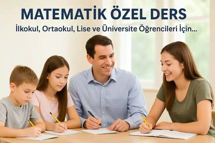 Matematik Özel Ders | Online & Yüz Yüze Bire Bir | Tüm Adaylar |