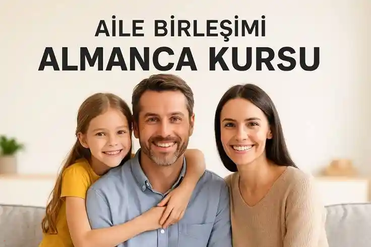 Aile Birleşimi Almanca Kursu