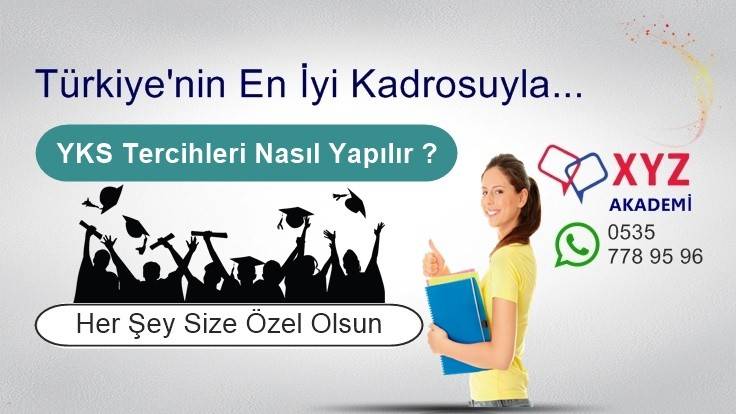YKS Tercihleri Nasıl Yapılır