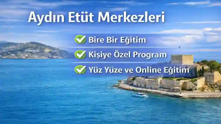 Aydın Etüt Merkezleri | 0535 778 95 96