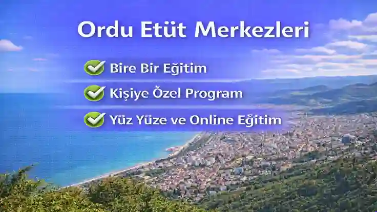 Ordu Etüt Merkezleri  | 0535 778 95 96