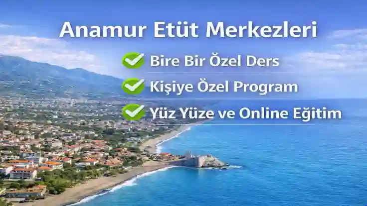 Anamur Etüt Merkezleri  | 0535 778 95 96