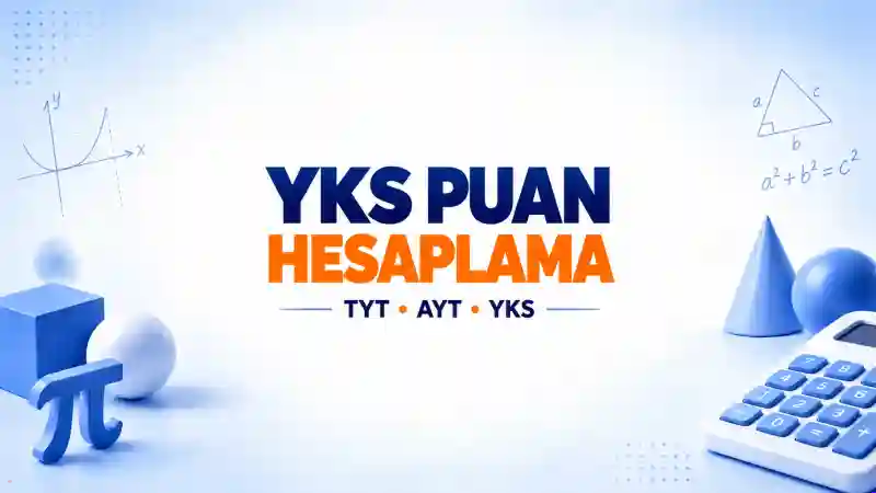 YKS Puan Hesaplama 2026 | TYT, AYT, YDT ÖSYM Uyumlu