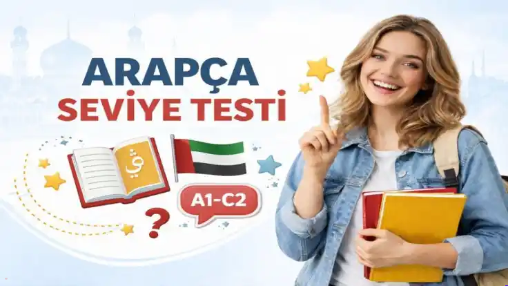 Arapça Seviye Testi (A1–C2) – Ücretsiz Online Seviye Tespit Sınavı