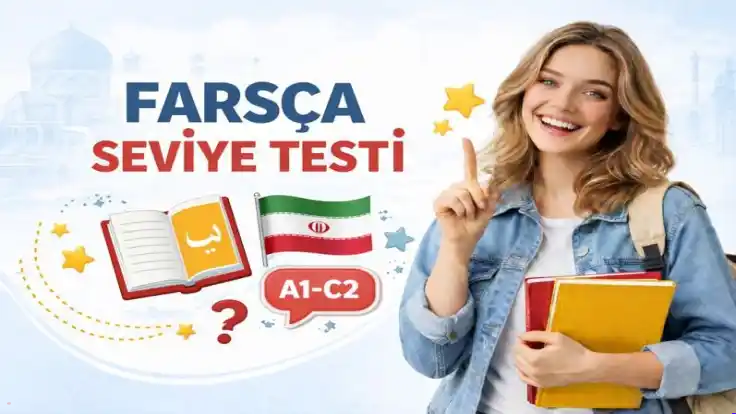 Farsça Seviye Testi (A1–C2) – Ücretsiz Online Seviye Tespit Sınavı