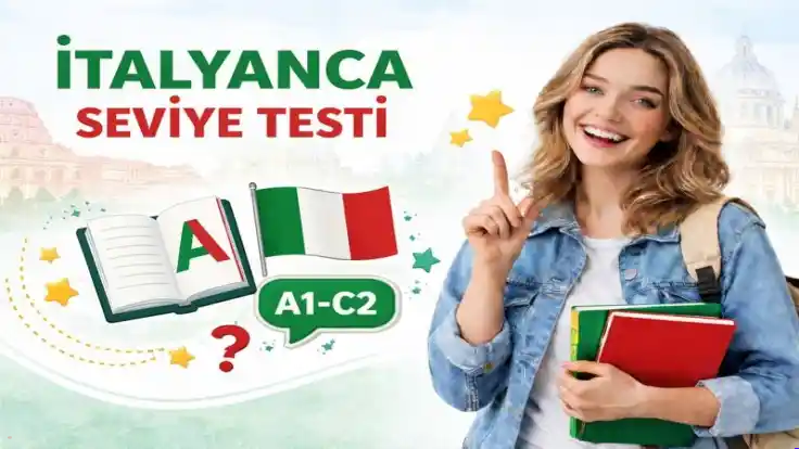 İtalyanca Seviye Tespit Sınavı (A1–C2) | Online Test