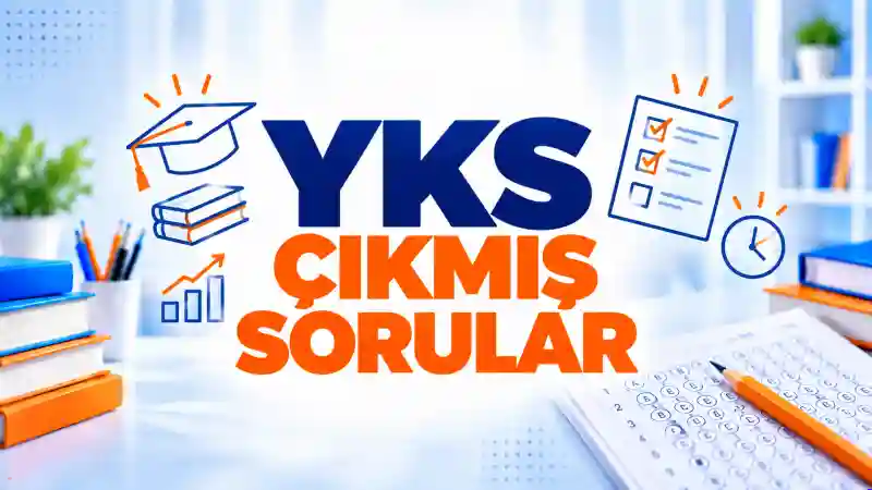 YKS Çıkmış Sorular PDF 2018-2026 | TYT, AYT, YDT