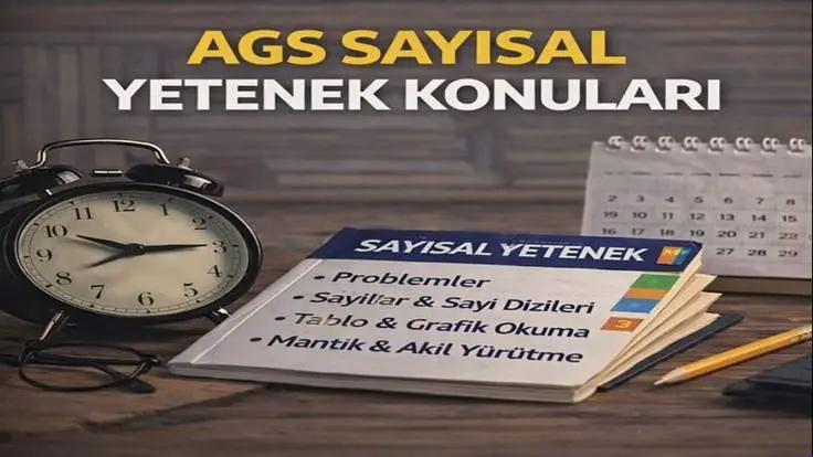 AGS Sayısal Yetenek Konuları (AGS Matematik Konuları)