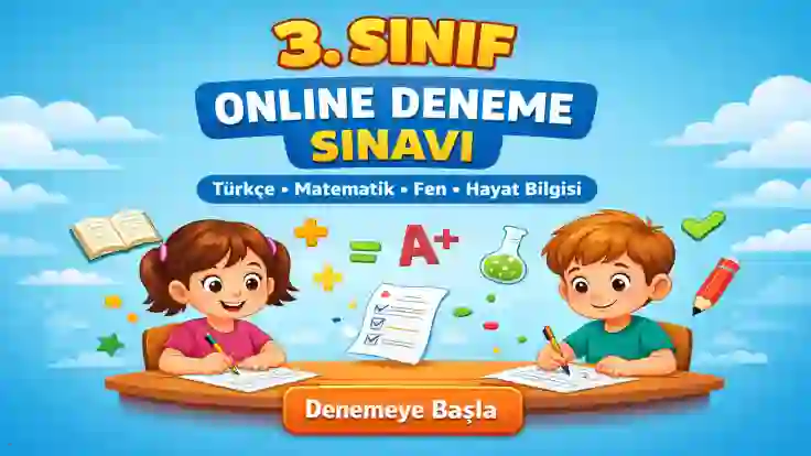 3. Sınıf Online Deneme Sınavı – Ücretsiz İlkokul Denemeleri