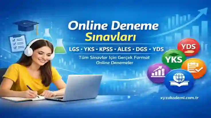Tüm Sınavlar İçin Online Deneme Sınavları