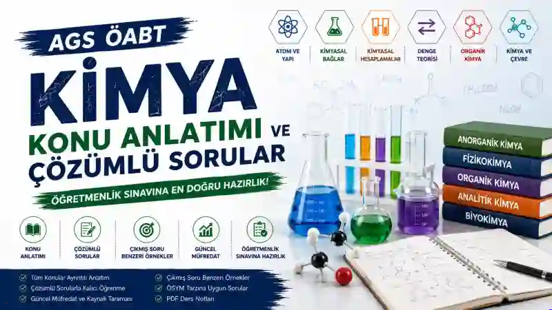 AGS ÖABT Kimya Konu Anlatımı ve Çözümlü Sorular