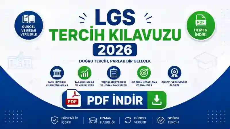 2026 LGS Tercih Kılavuzu PDF İndir | MEB Resmî Kılavuz