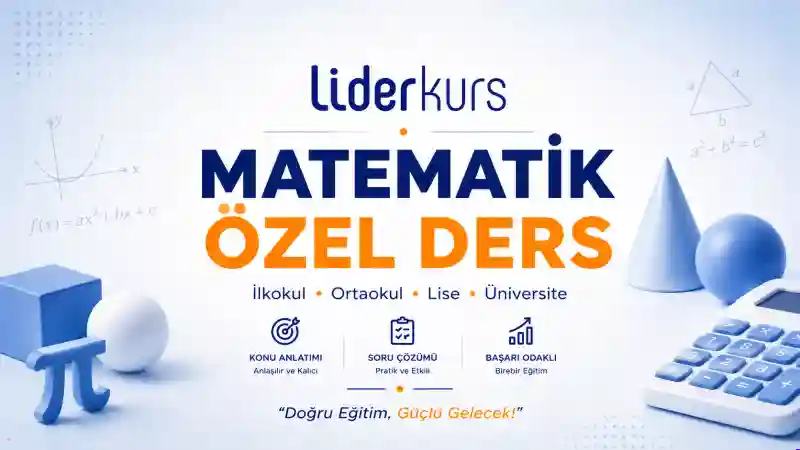 Melikgazi Matematik Özel Ders | 0535 778 95 96